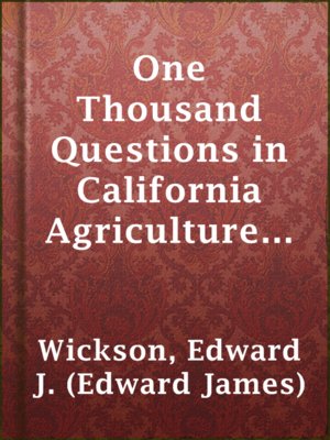 cover image of One Thousand Questions in California Agriculture Answered